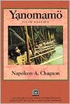 Napoleon A. Chagnon: The Yanomamo