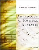 Charles Burkhart: Anthology for Musical Analysis