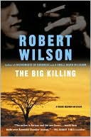 Robert Wilson: The Big Killing