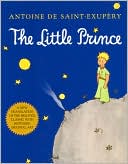 Book cover image of The Little Prince by Antoine de Saint-Exupery