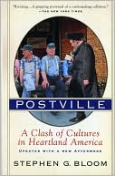 Stephen G. Bloom: Postville: A Clash of Cultures in Heartland America