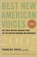 Book cover image of Best New American Voices 2005 by Francine Prose