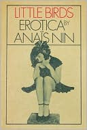 Anais Nin: Little Birds: Erotica
