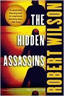 Book cover image of The Hidden Assassins by Robert Wilson
