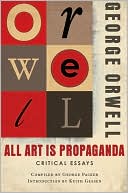 Book cover image of All Art Is Propaganda: Critical Essays by George Orwell