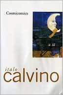 Book cover image of Cosmicomics by Italo Calvino