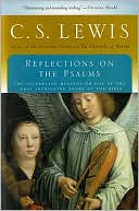C. S. Lewis: Reflections on the Psalms