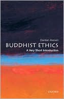 Book cover image of Buddhist Ethics: A Very Short Introduction (A Very Short Introductions Series) by Damien Keown