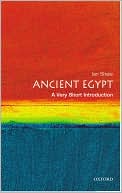 Ian Shaw: Ancient Egypt: A Very Short Introduction (Very Short Introductions Series)