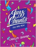Book cover image of Jazz Chants Old and New by Carolyn Graham