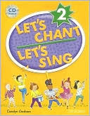 Carolyn Graham: Let's Chant, Let's Sing, Vol. 2