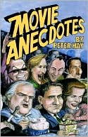 Peter Hay: Movie Anecdotes