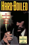 Book cover image of Hard-Boiled: An Anthology of American Crime Stories by Bill Pronzini
