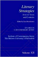 Ezra Mendelsohn: Studies in Contemporary Jewry: Literary Strategies: Jewish Texts and Contexts(Studies in Contemporary Jewry Series Volume XII)