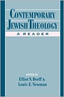 Book cover image of Contemporary Jewish Theology: A Reader by Elliot N. Dorff