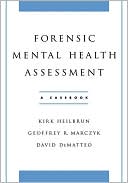 Book cover image of Forensic Mental Health Assessment: A Casebook by Kirk Heilbrun