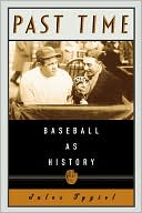 Book cover image of Past Time: Baseball as History by Jules Tygiel