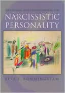 Elsa F. Ronningstam: Identifying and Understanding the Narcissistic Personality