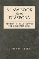 Book cover image of Law Book for the Diaspora Revis by SETERS VAN