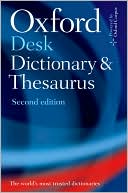 Elizabeth Jewell: Oxford Desk Dictionary and Thesaurus