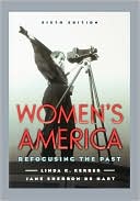 Book cover image of Women's America: Refocusing the Past by Linda K. Kerber