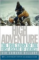 Book cover image of High Adventure by Edmund Hillary