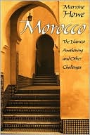 Marvine Howe: Morocco