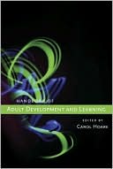 Carol Hoare: Handbook of Adult Development and Learning