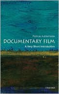 Patricia Aufderheide: Documentary Film: A Very Short Introduction