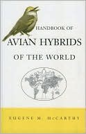 Book cover image of Handbook of Avian Hybrids of the World by Eugene M. McCarthy