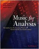Book cover image of Music for Analysis: Examples from the Common Practice Period and the Twentieth Century by Thomas Benjamin