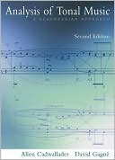 Book cover image of Analysis of Tonal Music: A Schenkerian Approach by Allen Cadwallader