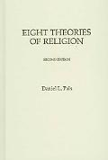 Book cover image of Eight Theories of Religion by Daniel L. Pals