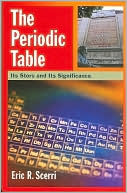 Book cover image of The Periodic Table: Its Story and Its Significance by Eric R. Scerri