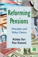 Nicholas Barr: Reforming Pensions: Principles and Policy Choices