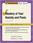 Book cover image of Mastery of Your Anxiety and Panic: Workbook by David H. Barlow