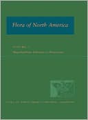 Flora of North America Editorial Committee: Flora of North America: North of Mexico Volume 7: Magnoliophyta: Salicaceae to Brassicaceae
