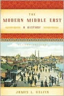 James L. Gelvin: The Modern Middle East: A History