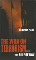 Book cover image of The War on Terrorism and the Rule of Law by Richard M. Pious