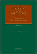 Henry Deeb Gabriel: Contracts for the Sale of Goods: A Comparison of U. S. and International Law