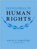David P Forsythe: Encyclopedia of Human Rights