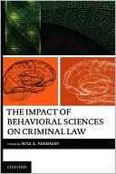 Nita Farahany: The Impact of Behavioral Sciences on Criminal Law