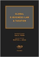 Book cover image of Global E-Business Law & Taxation by Rudolph M. Navari