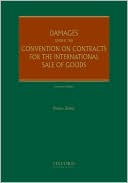 Dr Bruno Zeller: Damages under the Convention on Contracts for the International Sale of Goods
