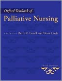 Betty R. Ferrell: Oxford Textbook of Palliative Nursing