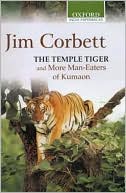 Book cover image of The Temple Tiger and More Man-Eaters of Kumaon by Jim Corbett