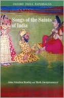 John Stratton Hawley: Songs of the Saints of India