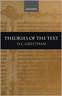 Book cover image of Theories of the Text by D. C. Greetham