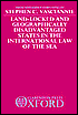Book cover image of Land-Locked and Geographically Disadvantaged States in the International Law of the Sea by Stephen C. Vasciannie