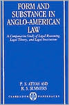 P. S. Atiyah: Form and Substance in Anglo-American Law: A Comparative Study of Legal Reasoning, Legal Theory, and Legal Institutions